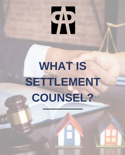 What Is Settlement Counsel?