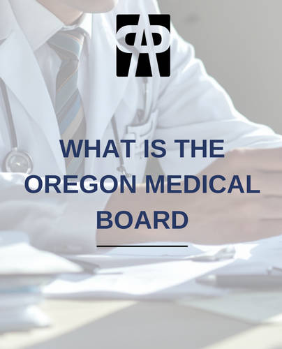 What Is the Oregon Medical Board?