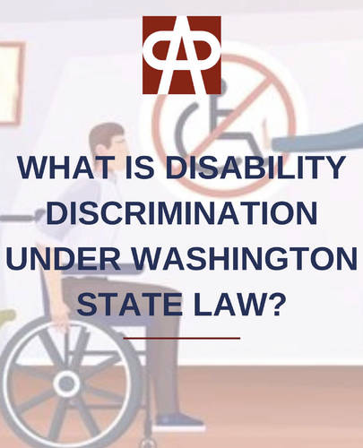 What Is Disability Discrimination Under Washington State Law?