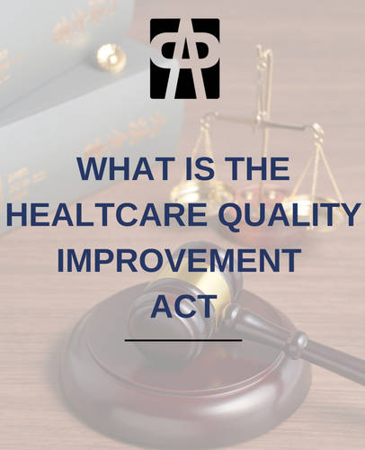 What Is the Healthcare Quality Improvement Act?
