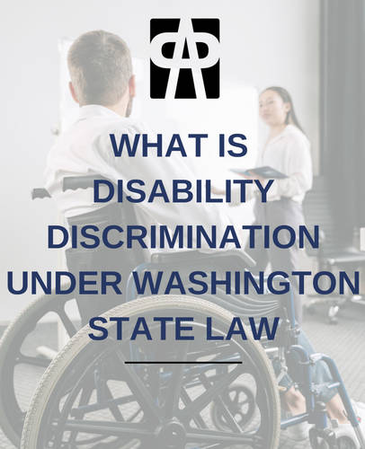 What Is Disability Discrimination Under Washington State Law?