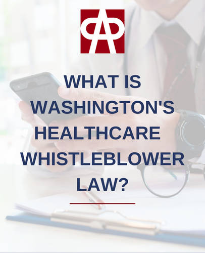 What Is Washington’s Healthcare Whistleblower Law?