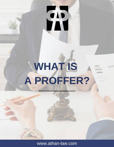 What Is a Proffer?